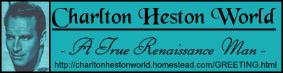 CHARLTON HESTON WORLD-BANNER